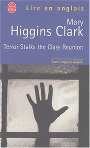 Cover of: Terror stalks the class reunion by Mary Higgins Clark, Henri Yvinec