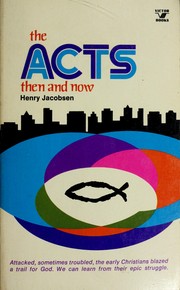 Cover of: The Acts then and now.