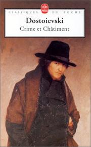 Cover of: Crime et châtiment by Фёдор Михайлович Достоевский, Georges Philippenko, Nicolas Berdiaeff, Elisabeth Guertik
