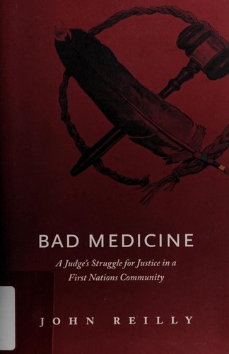 Bad medicine by John Reilly