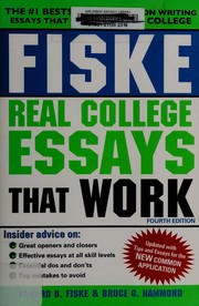 Cover of: Fiske real college essays that work