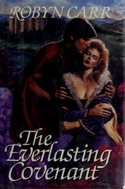 Cover of: The everlasting covenant by Robyn Carr