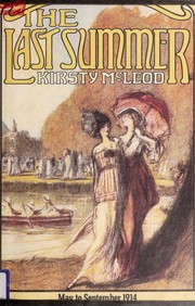 Cover of: The last summer: May to September 1914