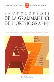 Cover of: Encyclopédie de la grammaire et de l'orthographe