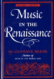 Cover of: Music in the Renaissance. by Gustave Reese