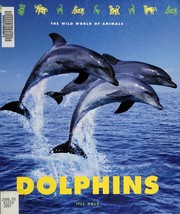 Cover of: Dolphins by Jill Kalz