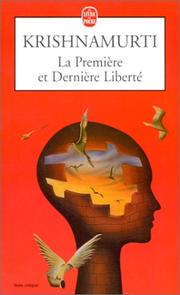 Cover of: La première et dernière liberté