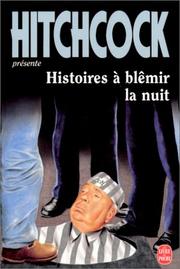 Cover of: Histoires à blêmir la nuit by Alfred Hitchcock