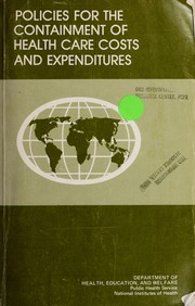 Cover of: Policies for the containment of health care costs and expenditures: proceedings of a conference