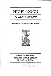 Cover of: High noon by Alice Brown