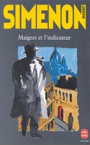 Cover of: Maigret Et L'Indicateur by Georges Simenon