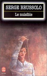 Cover of: Le Nuisible by Serge Brussolo