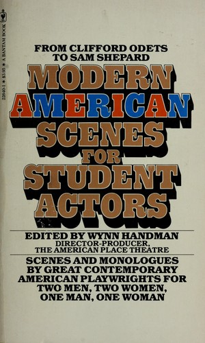 Modern American Scenes for Student Actors by Wynn Handman