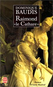 Cover of: Raymond le cathare by Dominique Baudis