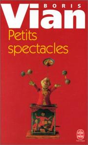 Cover of: Petits Spectacles by Boris Vian, Noël Arnaud