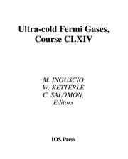Cover of: Ultra-cold Fermi gases by International School of Physics "Enrico Fermi" (2006 Varenna, Italy)