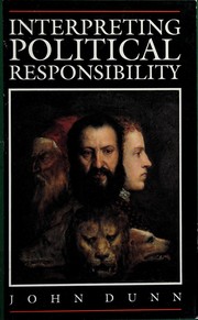 Cover of: Interpreting political responsibility: essays 1981-1989