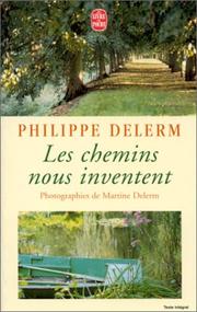 Les chemins nous inventent