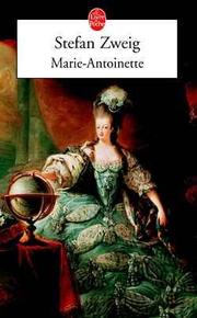 Cover of: Marie-Antoinette by Stefan Zweig, Alzir Hella