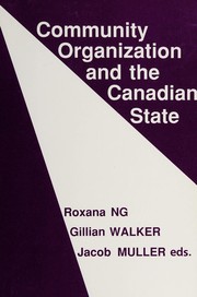 Cover of: Community organization and the Canadian state