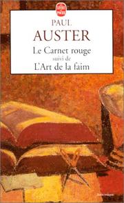 Cover of: Le Carnet rouge, suivi de "L'Art de la faim"