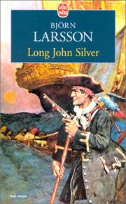 Cover of: Long John Silver by Björn Larsson