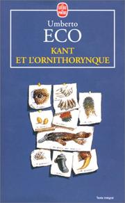 Cover of: Kant et l'Ornithorynque