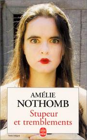 Cover of: Stupeur et tremblements by Amélie Nothomb