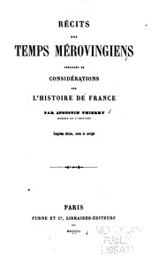 Récits des temps mérovingiens by Augustin Thierry