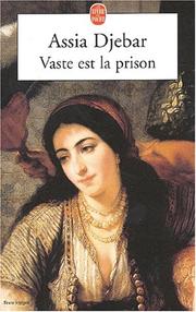 Cover of: Vaste est la prison