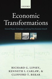 Cover of: Economic transformations: general purpose technologies and long-term economic growth