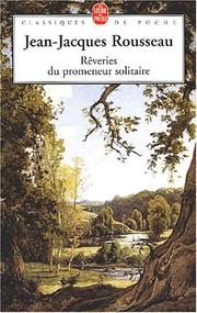 Cover of: Rêveries du promeneur solitaire by Jean-Jacques Rousseau