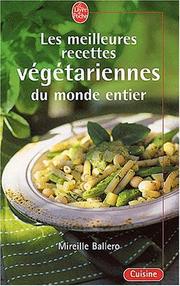 Cover of: Les Meilleures Recettes végétariennes du monde entier