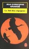 Cover of: Le Vol des cigognes by Jean-Christophe Grangé