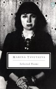 Cover of: Selected Poems (Tsvetaeva, Marina) (Twentieth-Century Classics)