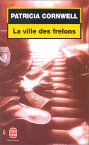 Cover of: La Ville Des Frelons by Patricia Cornwell