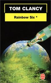 Cover of: Rainbow Six, tome 1 by Tom Clancy