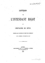 Lettres de l'intendant Bigot au chevalier de Lévis by F. Bigot