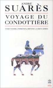 Voyage du condottière by André Suarès
