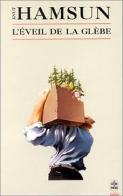 Cover of: L'éveil de la glèbe by Knut Hamsun