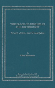 Cover of: The place of Judaism in Philo's thought: Israel, Jews, and proselytes