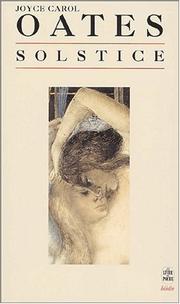 Cover of: Solstice by Joyce Carol Oates, Annie Rabinovitch