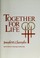 Cover of: Together for Life