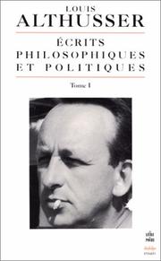 Cover of: Ecrits philosophiques et politiques, tome 1 by Louis Althusser