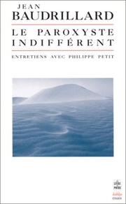 Cover of: Le Paroxyste indifférent