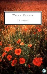 Cover of: O Pioneers! (Penguin Classics) by Willa Cather