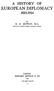 Cover of: A history of European diplomacy, 1815-1914 by Robert Balmain Mowat