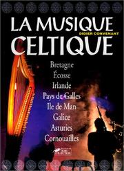 Cover of: La Musique celtique by Didier Convenant