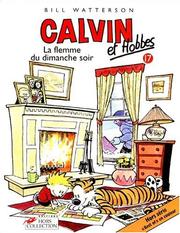 Cover of: Calvin et Hobbes, tome 17 : La Flemme du dimanche soir