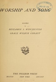 Cover of: Worship and song by Benjamin Severance Winchester